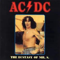 AC-DC : The Ecstasy of Mr. S.